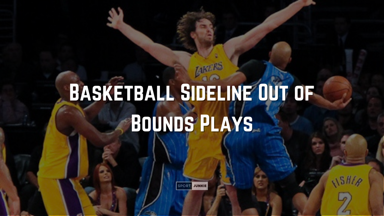 Basketball Sideline Out of Bounds Plays