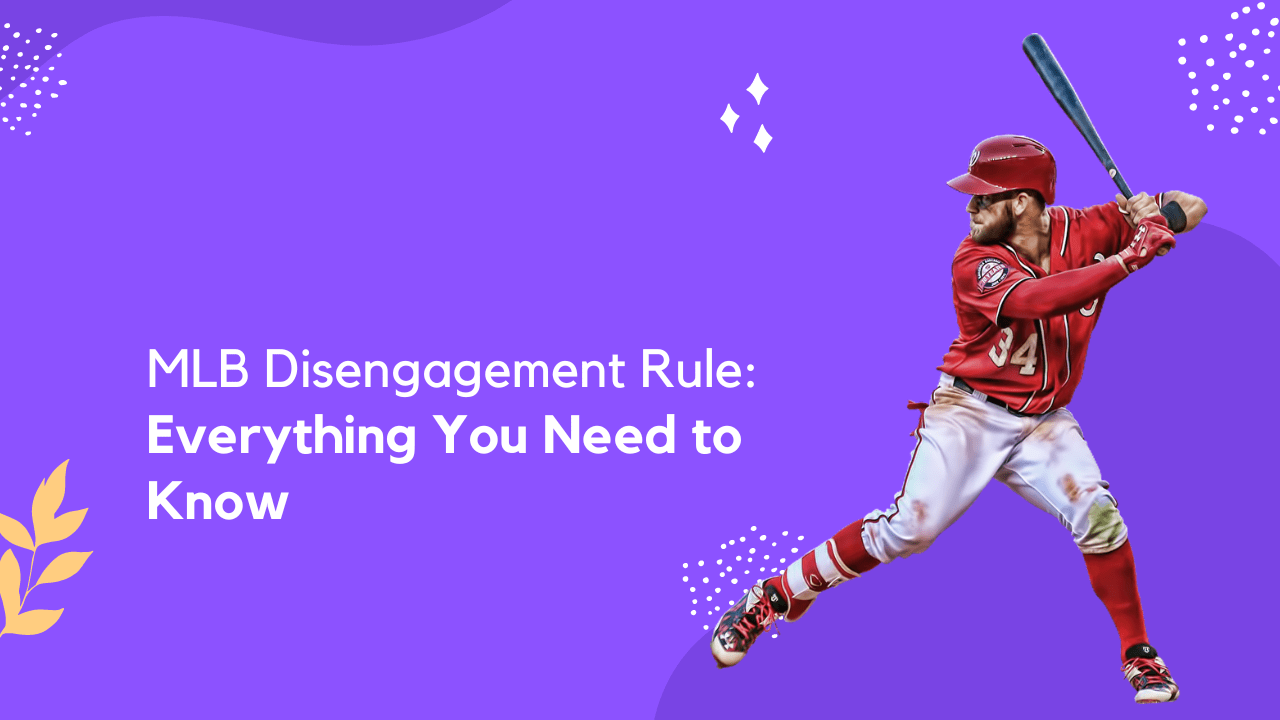 MLB Disengagement Rule: Everything You Need to Know